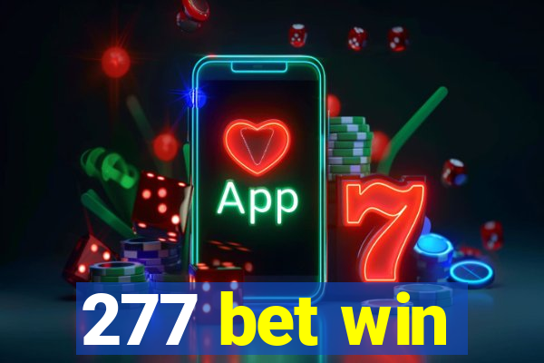 277 bet win